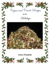 Cajun and Creole Recipes for the Holidays