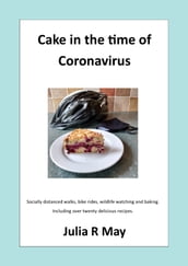 Cake in the Time of Coronavirus