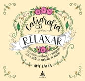 Caligrafia para Relaxar