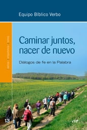 Caminar juntos, nacer de nuevo