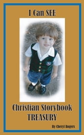 I Can See Christian Storybook Treasury