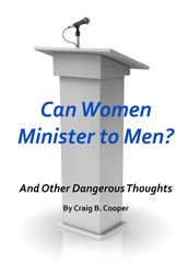 Can Women Minister to Men?