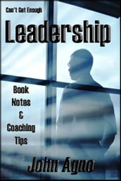 Can t Get Enough Leadership: Self-Coaching Secrets