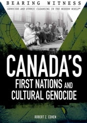 Canada s First Nations and Cultural Genocide