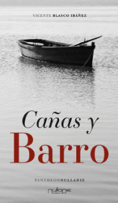 Canas y barro