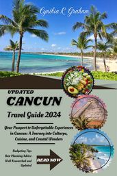 Cancun Travel Guide 2024