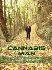 Cannabis Man