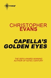 Capella s Golden Eyes