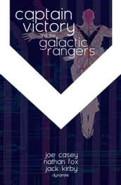 Captain Victory & The Galactic Rangers