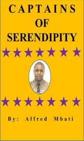 Captains Of Serendipity
