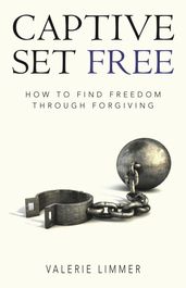 Captive Set Free