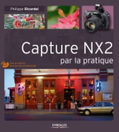 Capture NX2 par la pratique