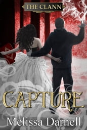 Capture (The Clann 4)