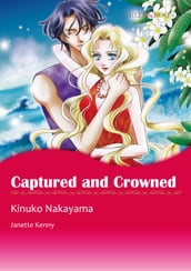 Captured and Crowned (Mills & Boon Comics)