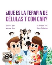 Car Tea Sell? It s CAR T-Cell (Spanish Edition)
