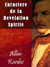 Caractere de la Revelation Spirite