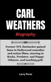 Carl Weathers Biography