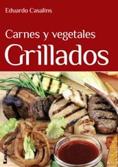 Carnes y vegetales grillados