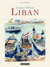 Carnets d Orient - Liban