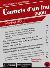 Carnets d un fou 2000