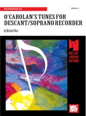 O Carolan s Tunes for Descant/Soprano Recorder