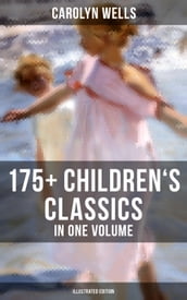 Carolyn Wells: 175+ Children