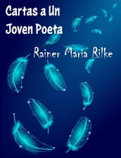 Cartas a Un Joven Poeta - (Anotado)