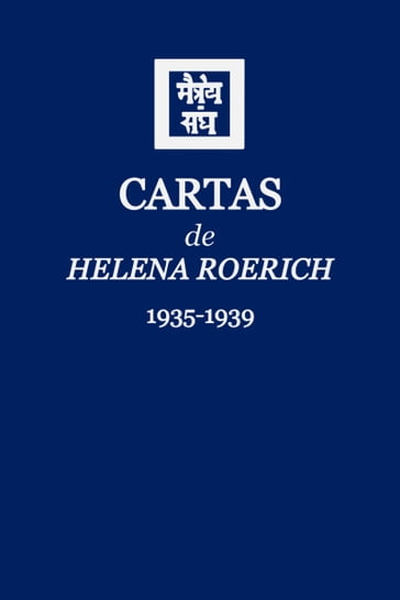 Cartas de Helena Roerich II (1935-1939) - Helena Roerich