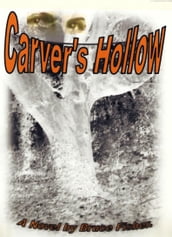 Carver s Hollow