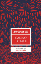 Casino totale. Nuova ediz.