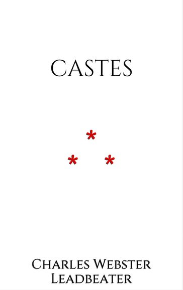 Castes - Charles Webster Leadbeater