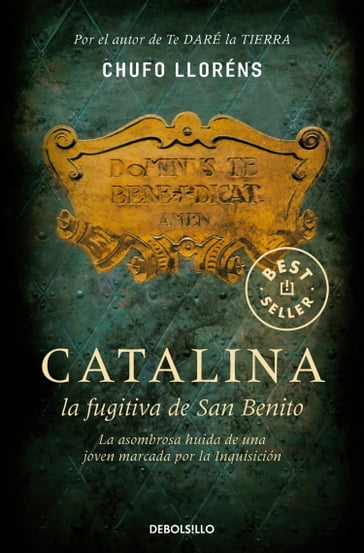 Catalina, la fugitiva de San Benito - Chufo Lloréns