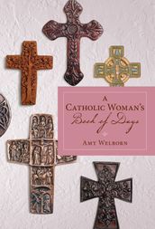 A Catholic Woman s Book Of Days