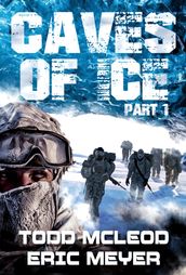 Caves of Ice: Part 1
