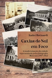 Caxias do Sul em Foco