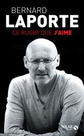 Ce rugby que j aime