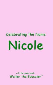 Celebrating the Name Nicole