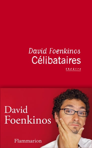 Célibataires - David Foenkinos