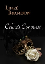 Celine s Conquest