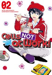 Cells NOT at Work! 2