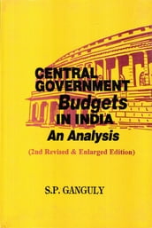 Central Government Budgets in India an Analysis