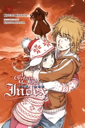 A Certain Magical Index, Vol. 21 (light novel)