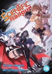 A Certain Scientific Railgun Vol. 15