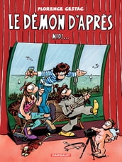 Cestac pour les Grands - Tome 7 - Le Démon d Après Midi