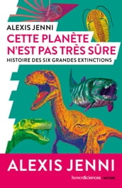 Cette planète n est pas très sûre