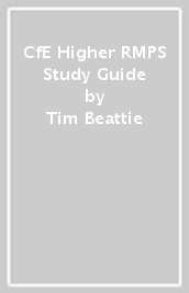 CfE Higher RMPS Study Guide