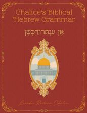 Chalice s Biblical Hebrew Grammar