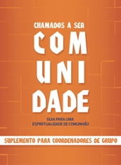 Chamados a ser comunidade