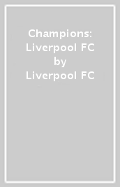 Champions: Liverpool FC