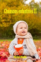 Chansons enfantines II